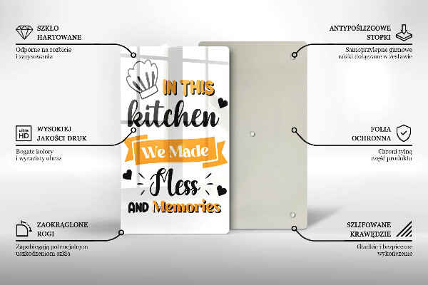 Kuchynská doska veľká zo skla In this kitchen we made mess and memories