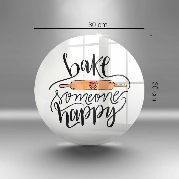 Kuchynská doska zo skla Bake someone happy