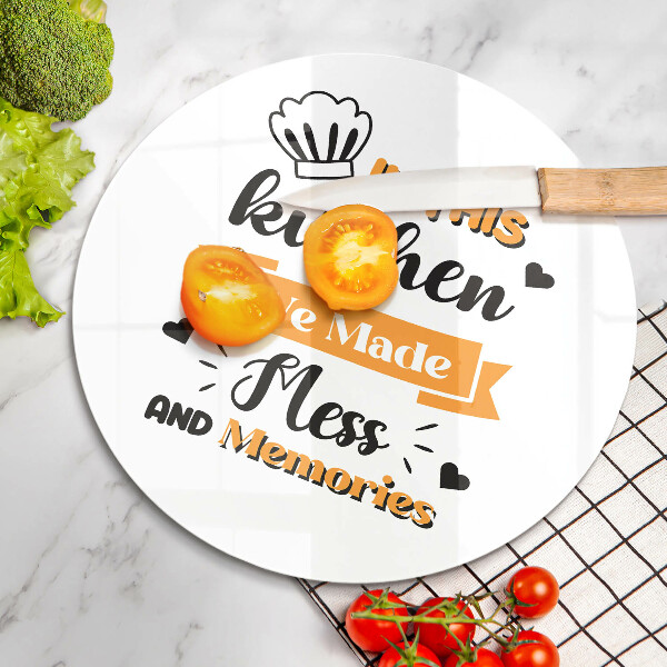 Kuchynská doska zo skla In this kitchen we made mess and memories