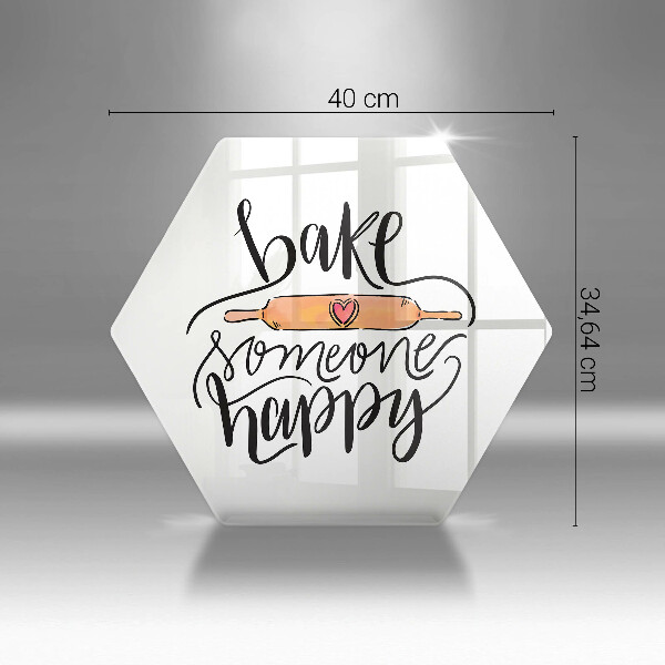 Kuchynská doska veľká zo skla Bake someone happy