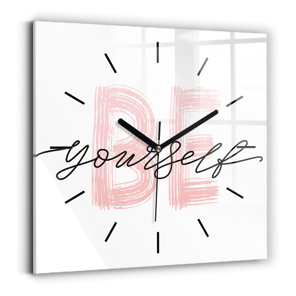 Štvorcové hodiny Nápis Buď sám sebou